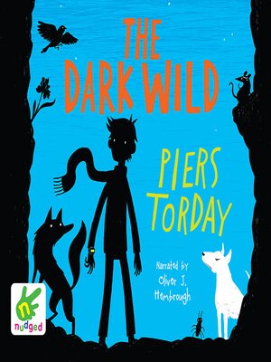 The Dark Wild - Audiobook